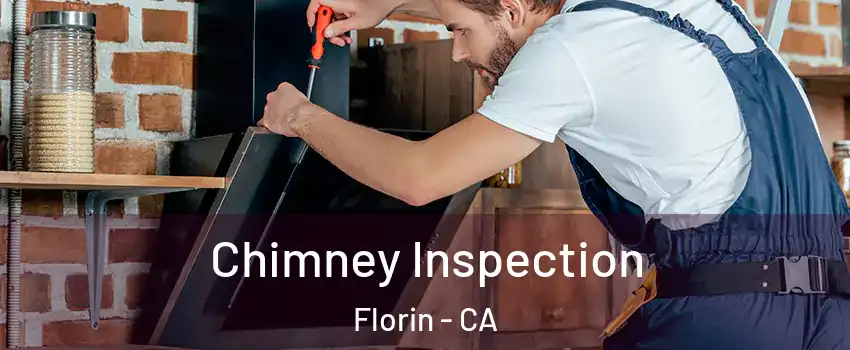  Chimney Inspection Florin - CA