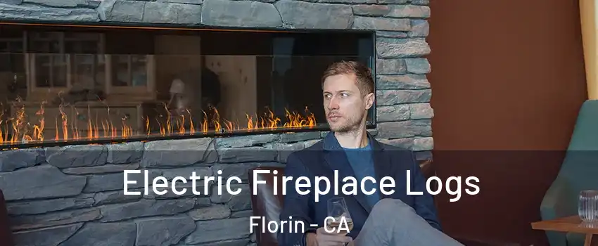  Electric Fireplace Logs Florin - CA