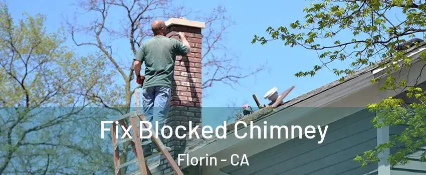  Fix Blocked Chimney Florin - CA