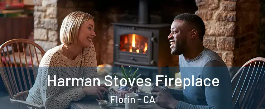  Harman Stoves Fireplace Florin - CA