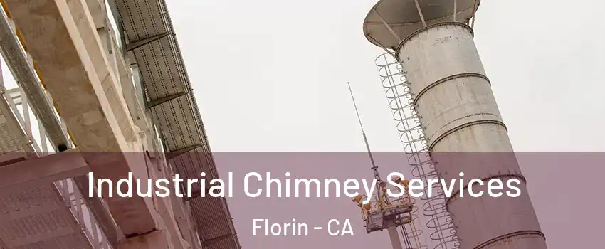  Industrial Chimney Services Florin - CA